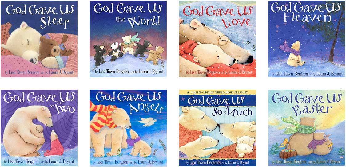 God Gave Us You series by Laura J. Bryant