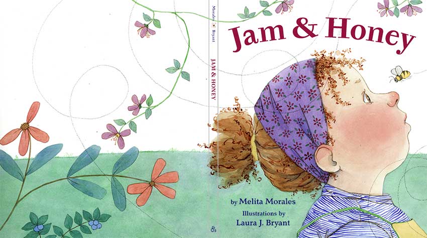 Jam and Honey by Laura J. Bryant