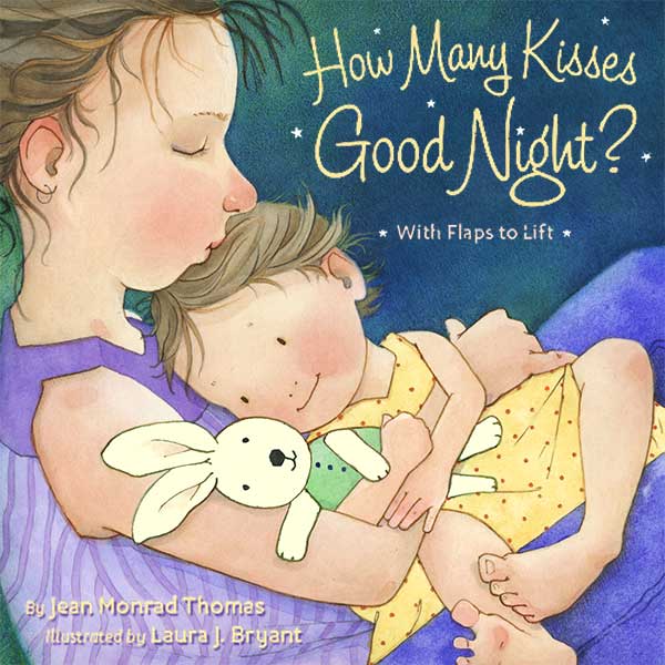 How Many Kisses Goodnight by Laura J. Bryant